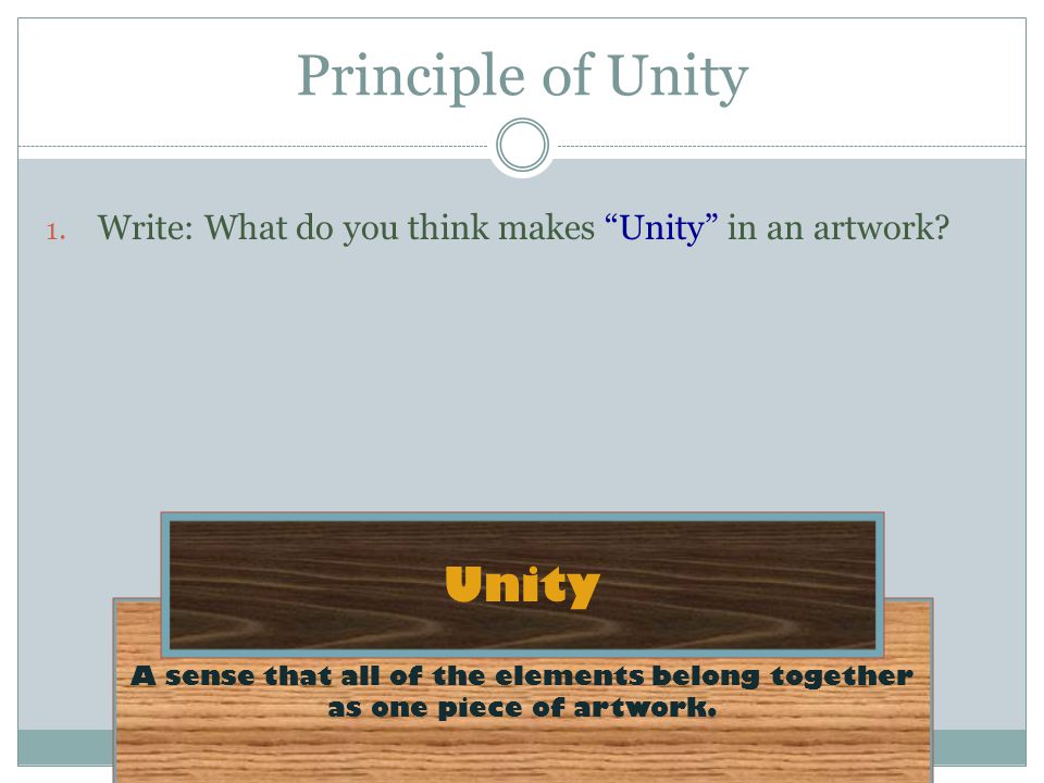 Principle of Unity Unity