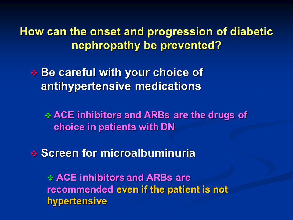 drug of choice in diabetic nephropathy