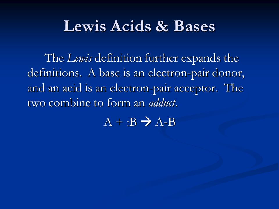 Lewis Acid and Base Theory