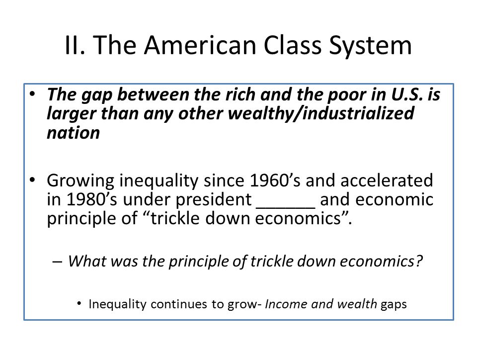 II. The American Class System