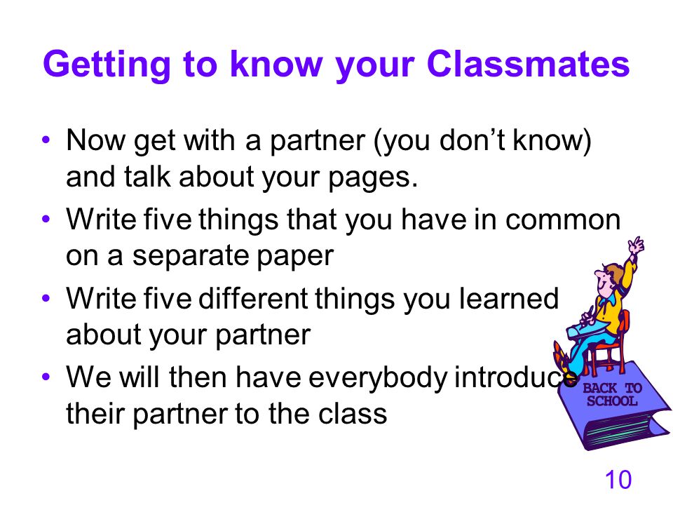 Getting to know your Classmates
