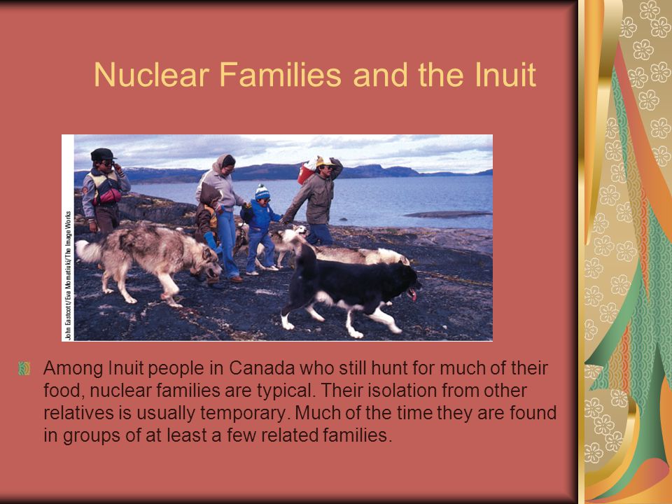 Nuclear Families and the Inuit