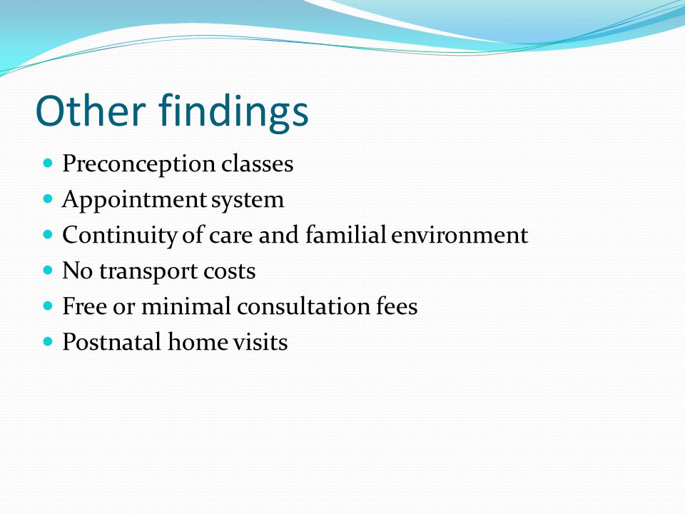 Other findings Preconception classes Appointment system