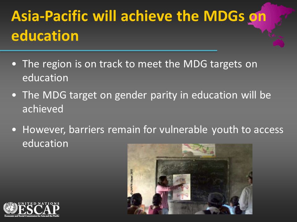 Asia-Pacific will achieve the MDGs on education