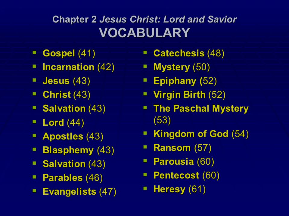 Chapter 2 Jesus Christ: Lord and Savior VOCABULARY