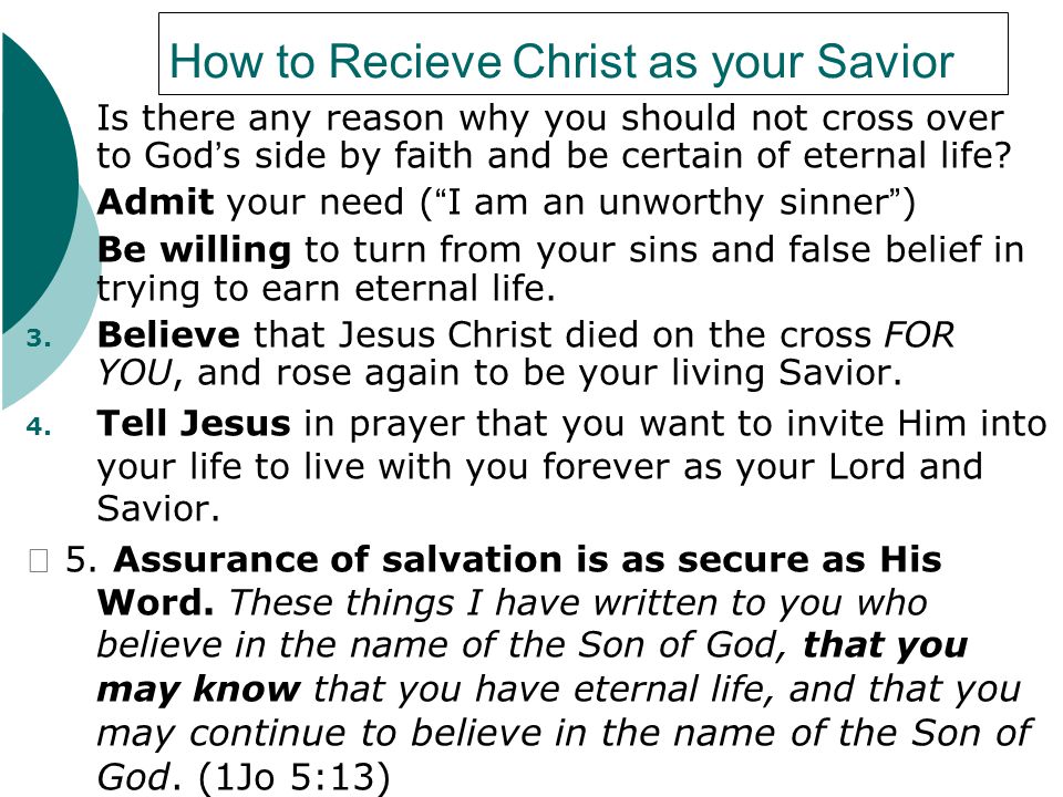 How to Recieve Christ as your Savior