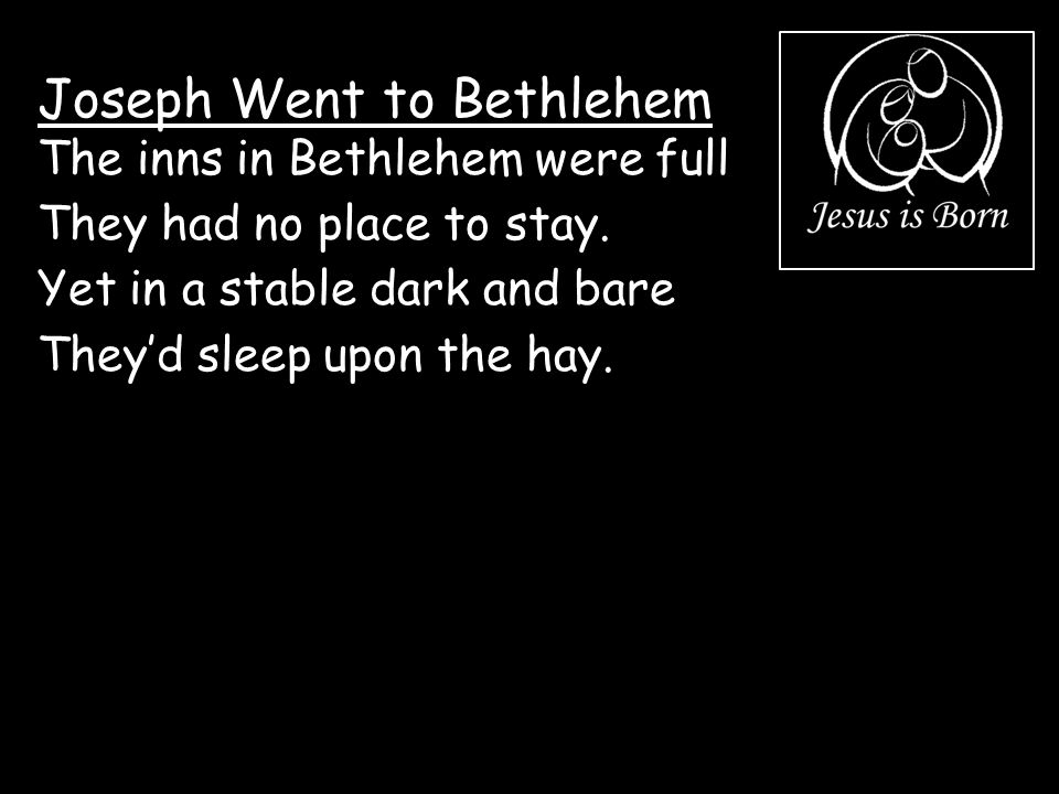 Joseph Went to Bethlehem