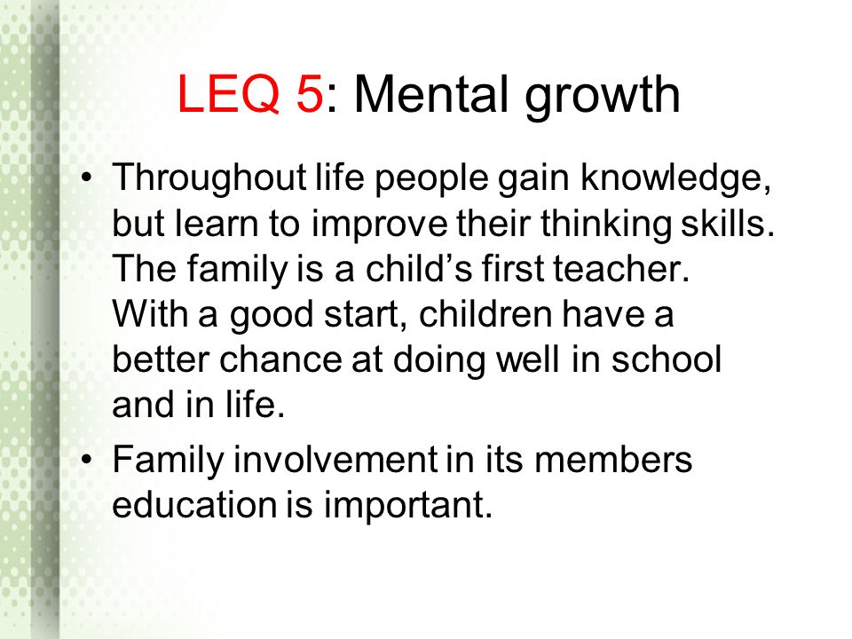 LEQ 5: Mental growth