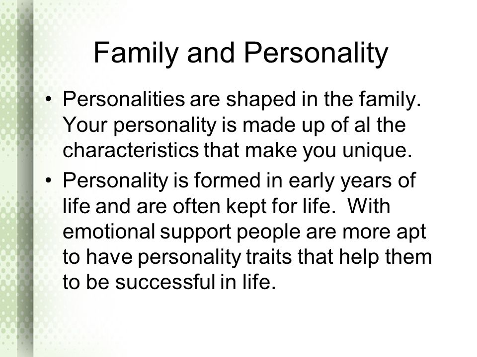 Family and Personality