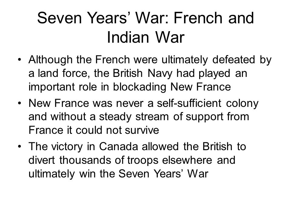 Seven Years’ War: French and Indian War