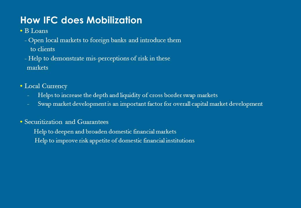 How IFC does Mobilization