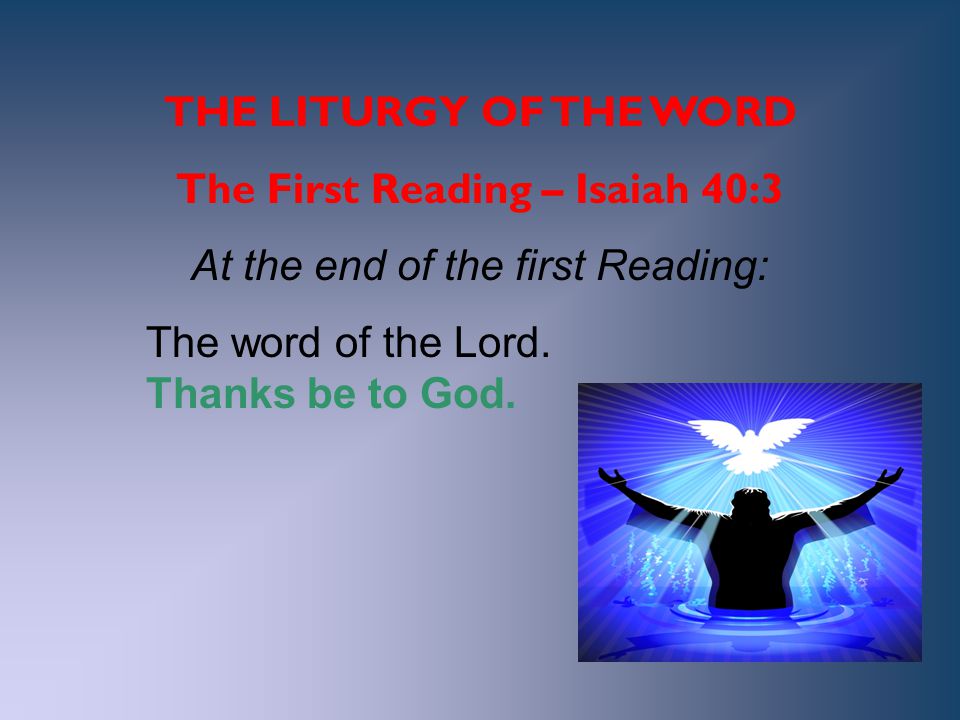 The First Reading – Isaiah 40:3