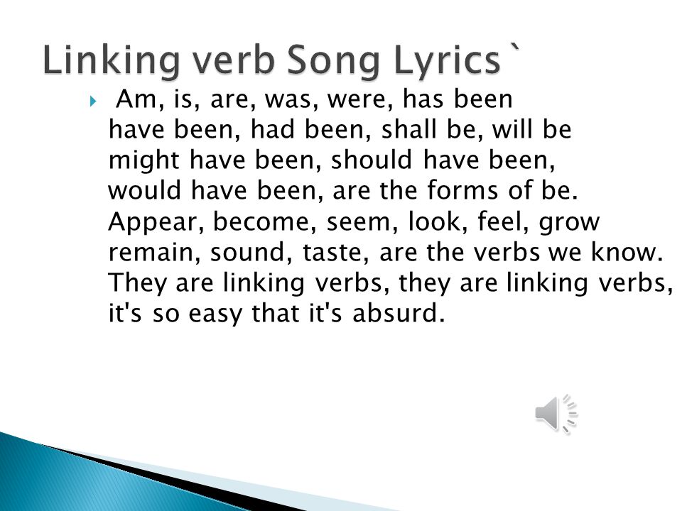 Linking verb Song Lyrics`