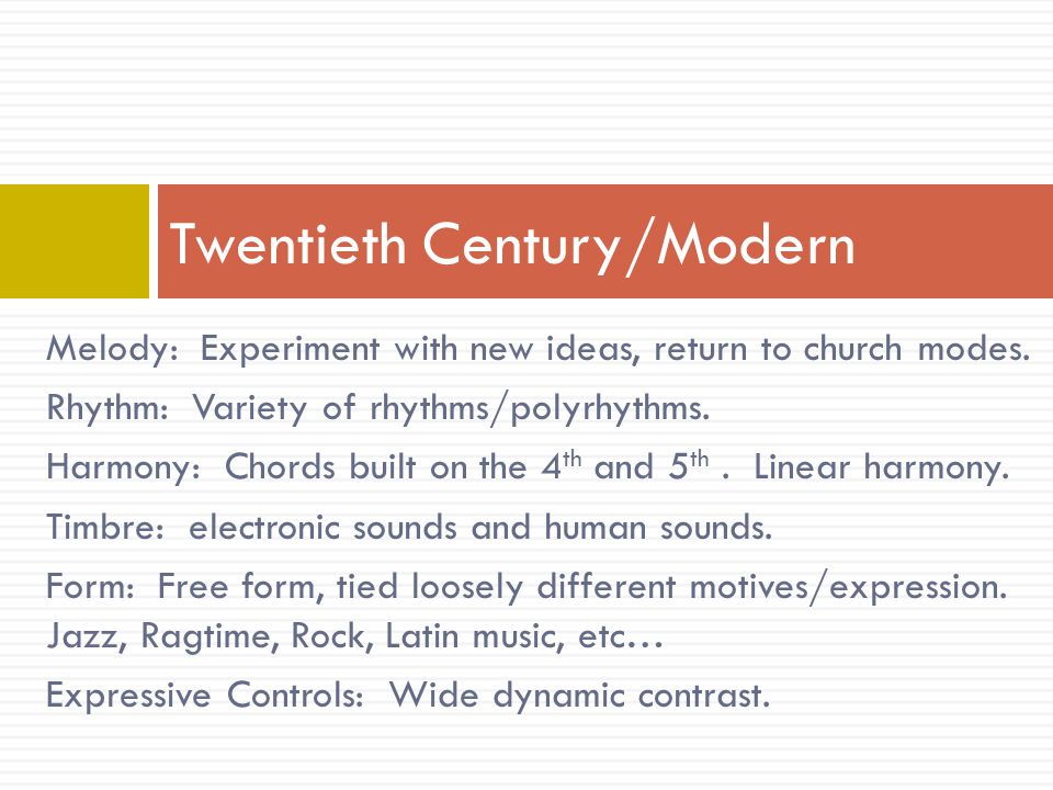 Twentieth Century/Modern