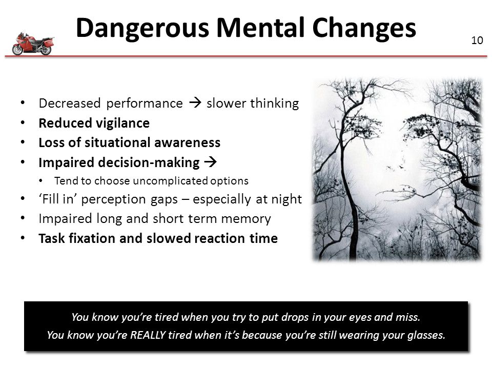 Dangerous Mental Changes