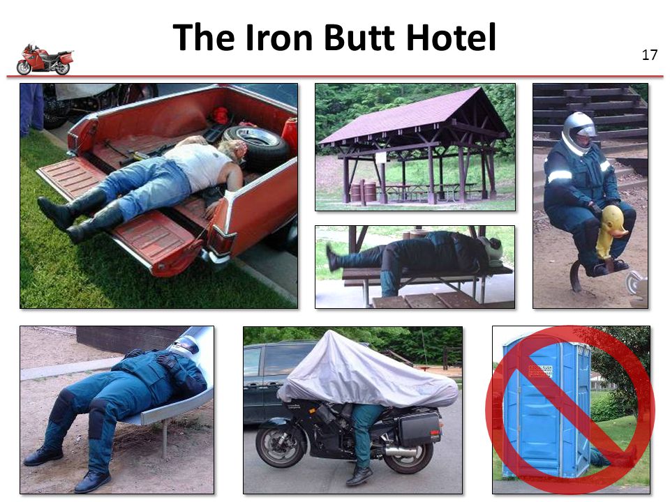 The Iron Butt Hotel