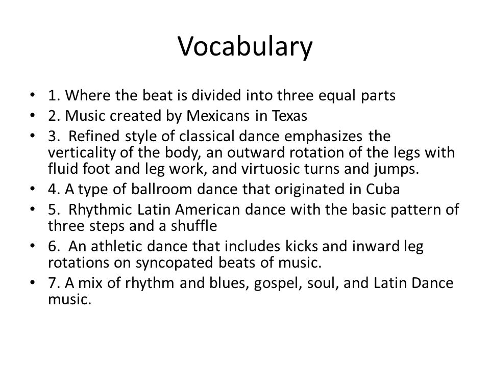 Vocabulary 1. Where the beat is divided into three equal parts