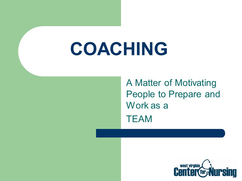 A Matter of Motivating People to Prepare and Work as a TEAM