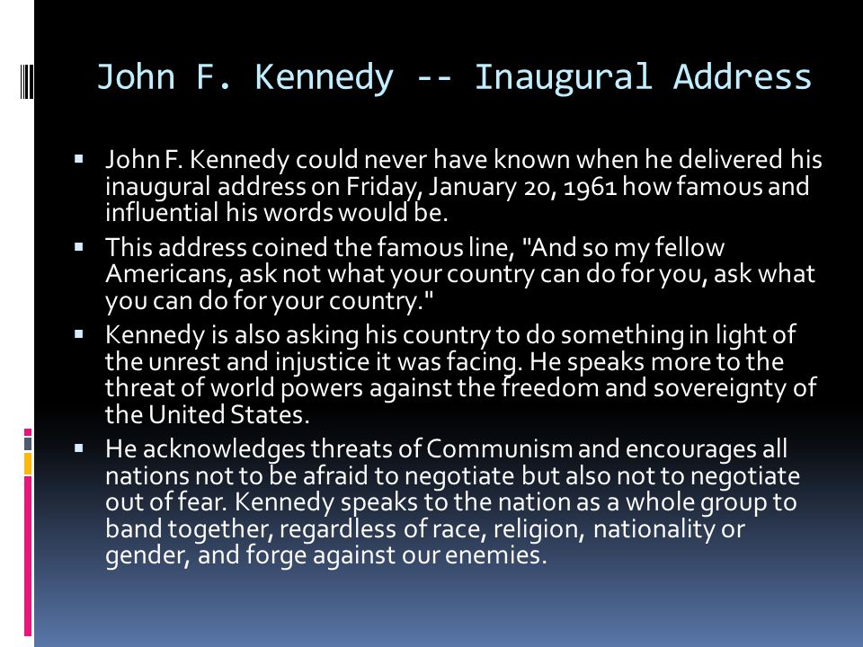 John F. Kennedy -- Inaugural Address