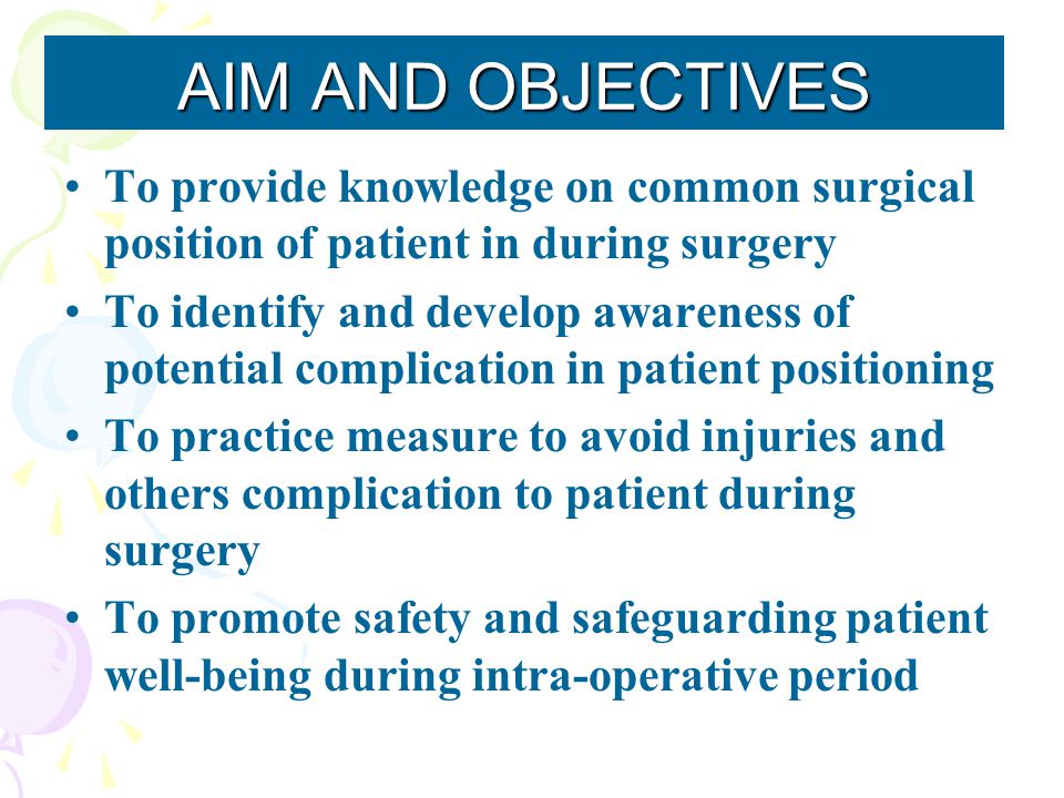 Positioning In Operating Theatre Ppt Download