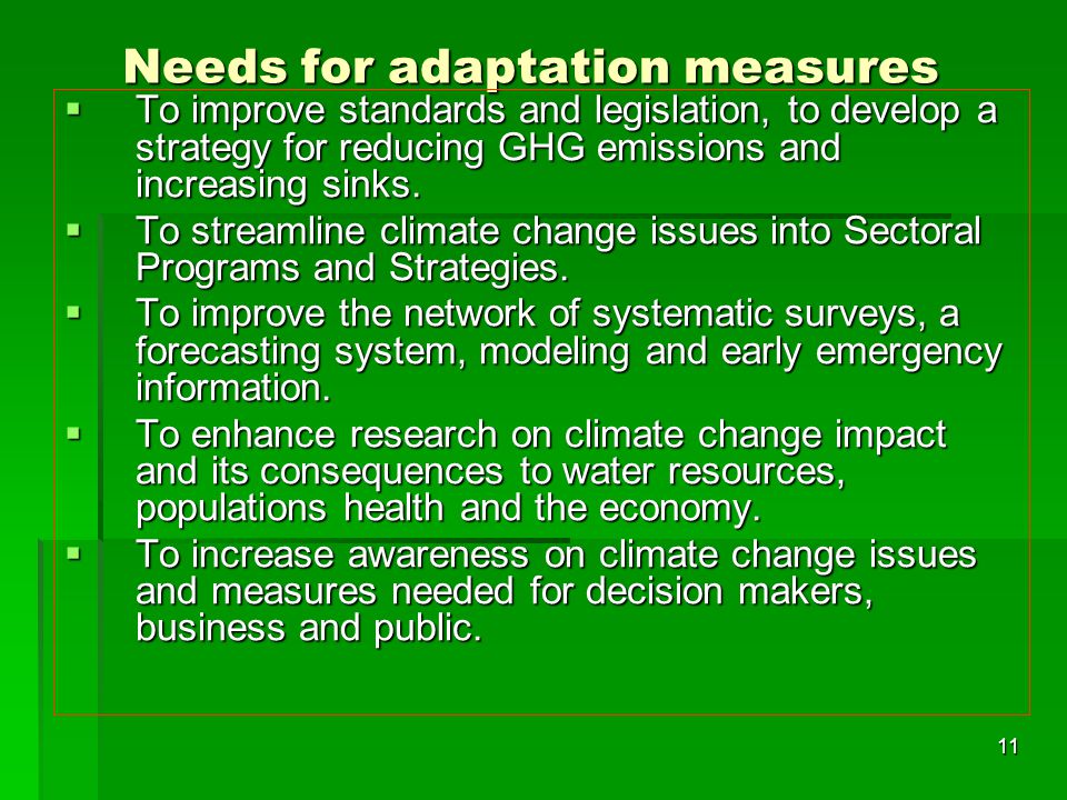 Needs for adaptation measures
