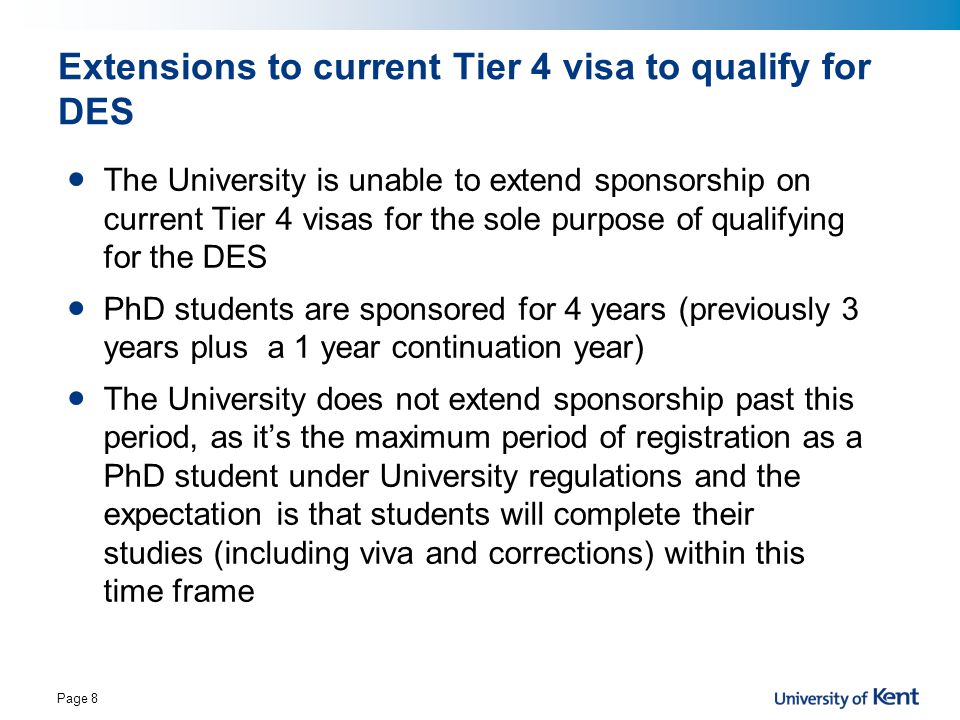 Extensions to current Tier 4 visa to qualify for DES