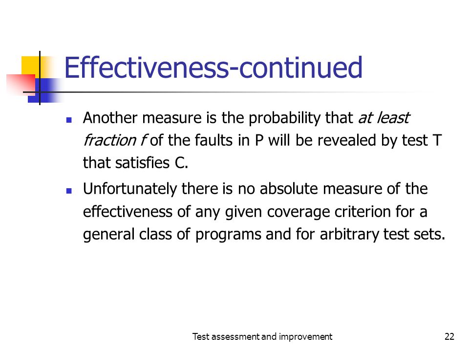 Effectiveness-continued