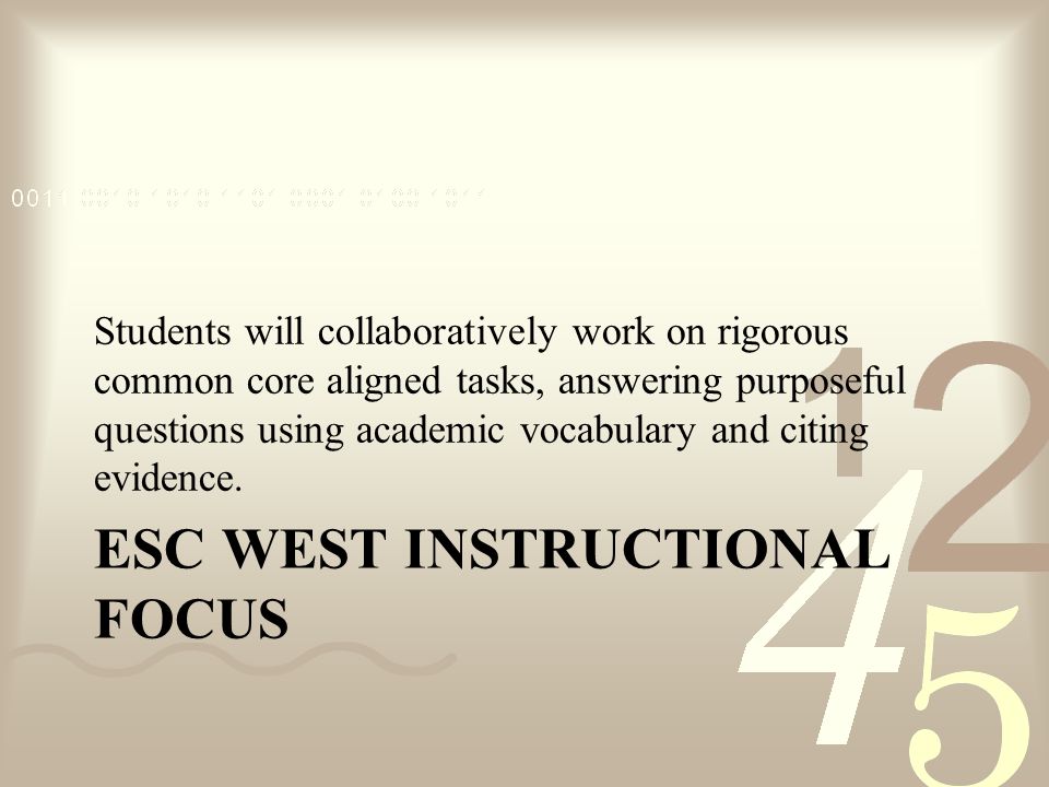 ESC West Instructional Focus