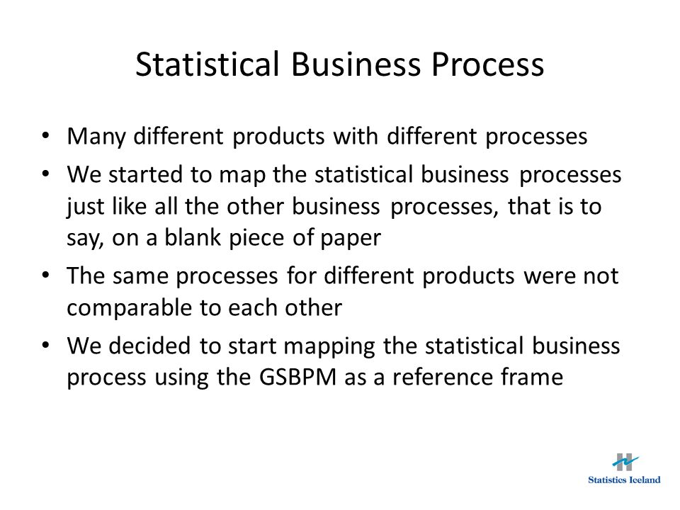 Statistical Business Process