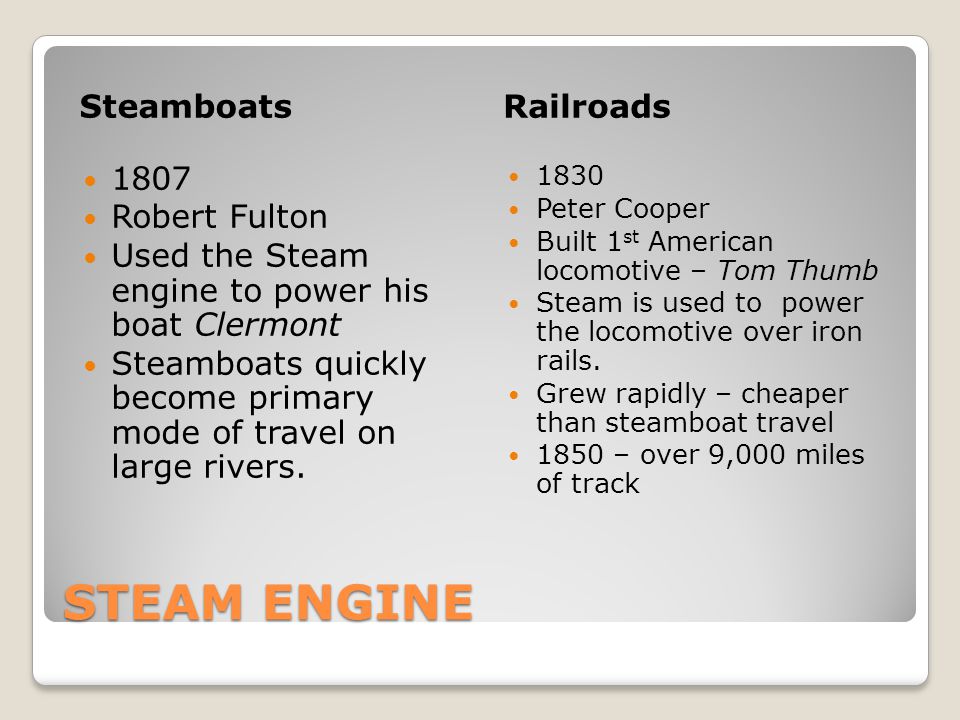 STEAM ENGINE Steamboats Railroads 1807 Robert Fulton