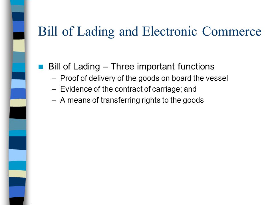 Bill of Lading and Electronic Commerce