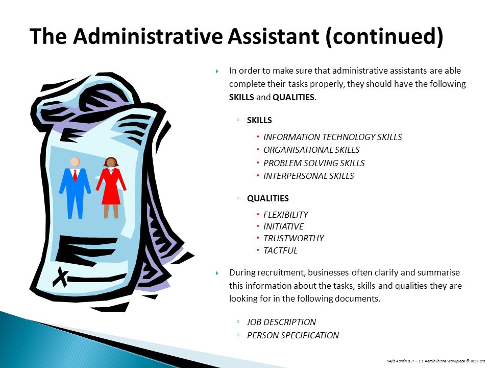 The Administrative Assistant (continued)