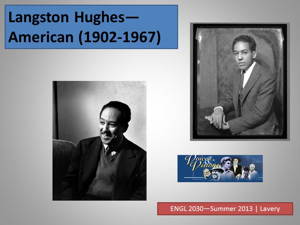 Langston Hughes—American ( )