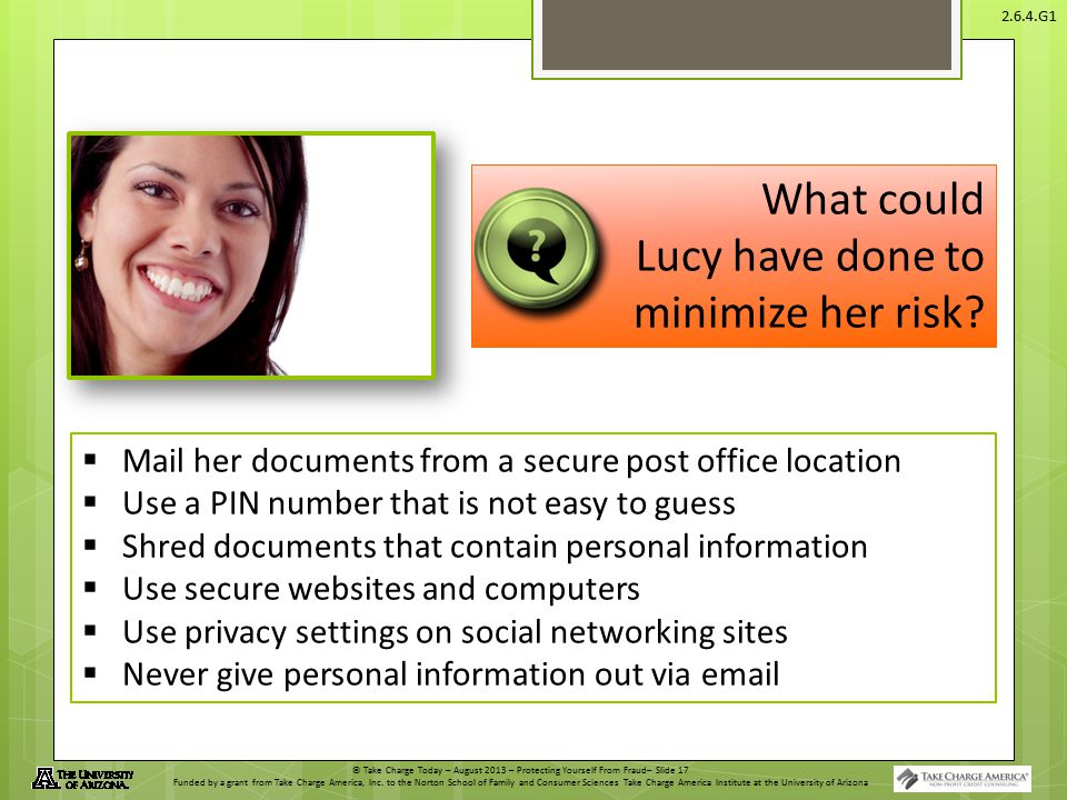 What could Lucy have done to minimize her risk