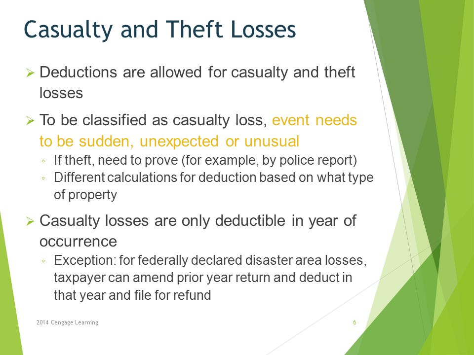 Casualty and Theft Losses