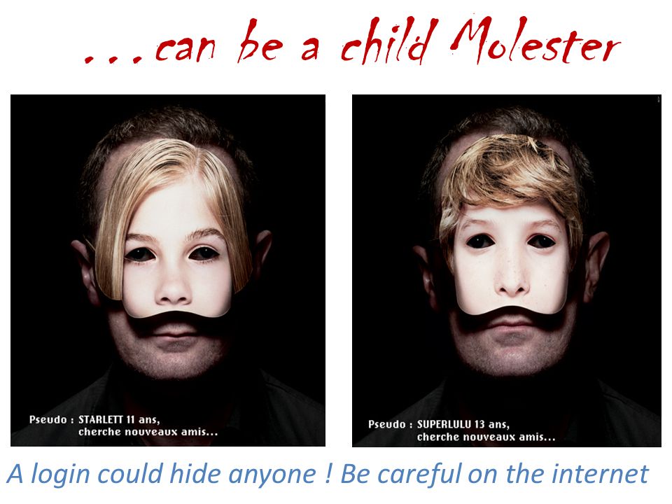 …can be a child Molester