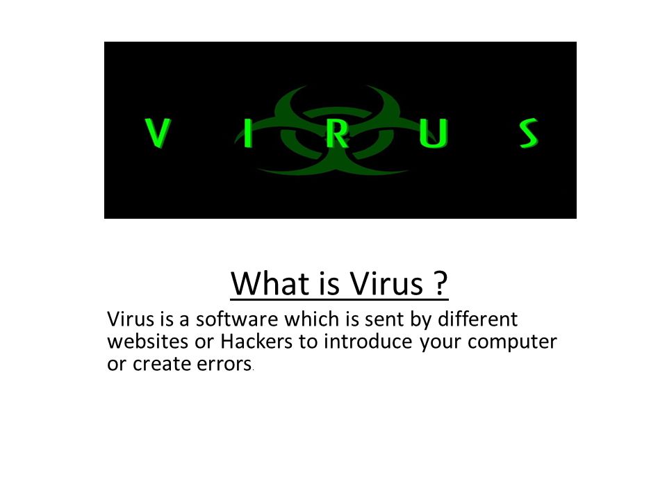 What is Virus .