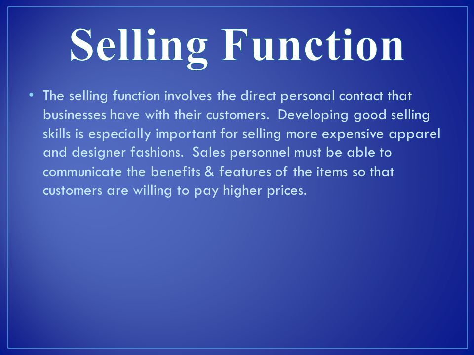 Selling Function