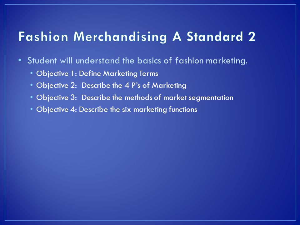 Fashion Merchandising A Standard 2