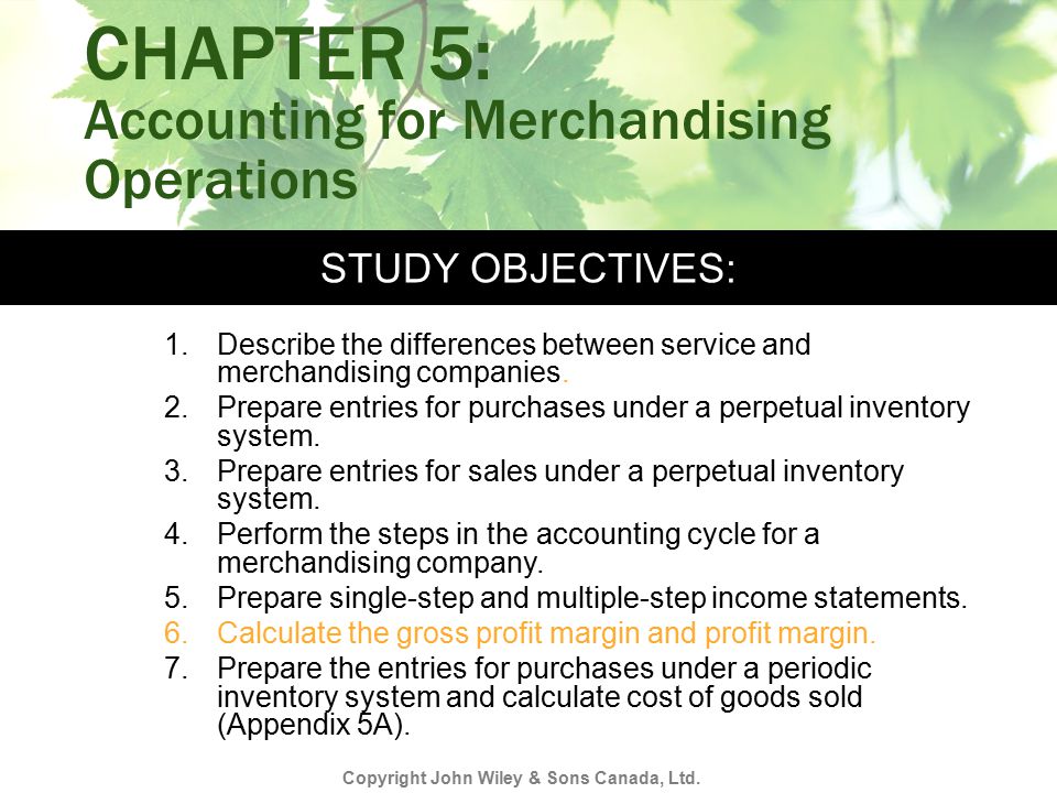 CHAPTER 5: Accounting for Merchandising Operations