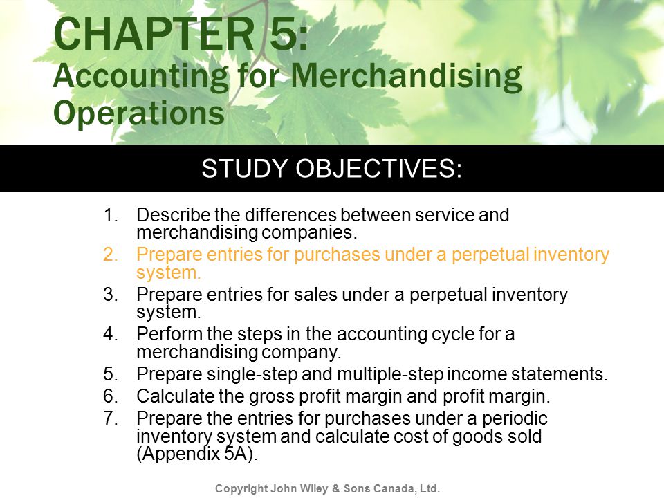 CHAPTER 5: Accounting for Merchandising Operations