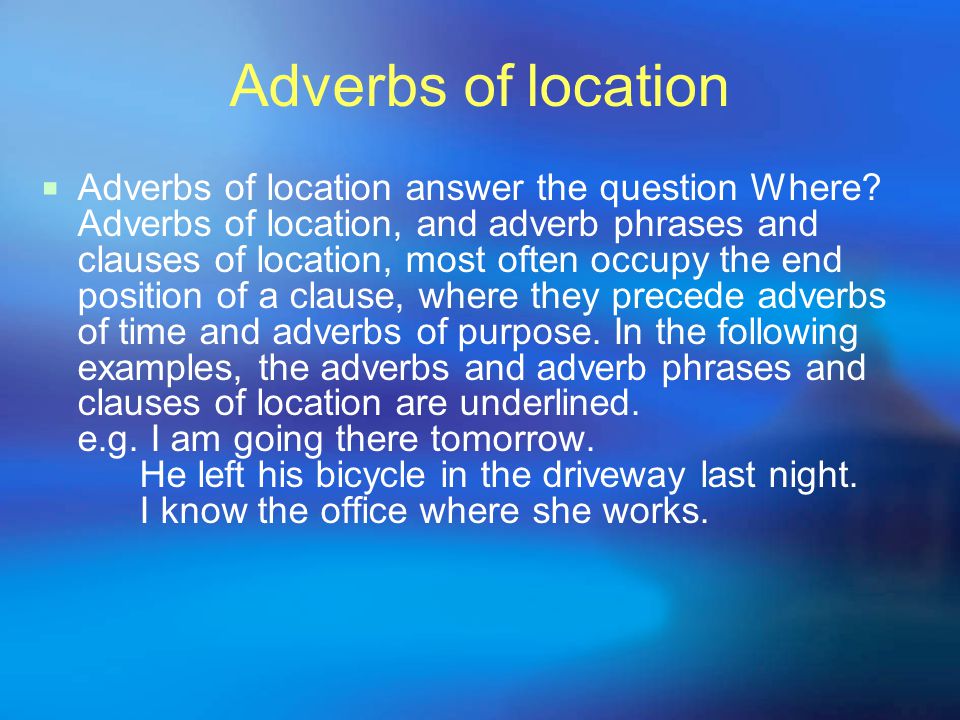 Adverbs of location