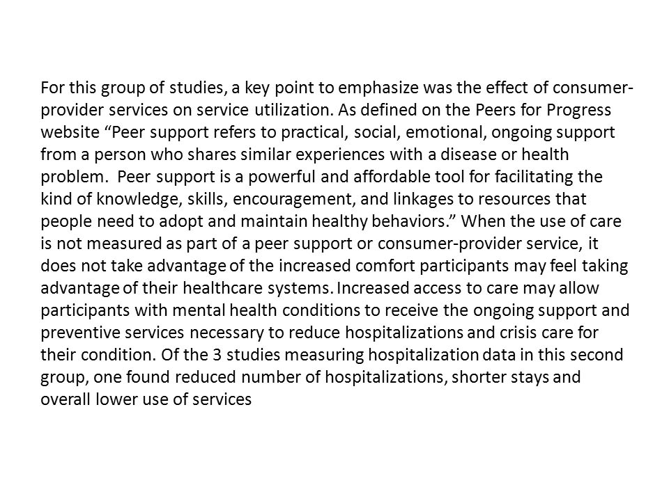 For this group of studies, a key point to emphasize was the effect of consumer-provider services on service utilization.