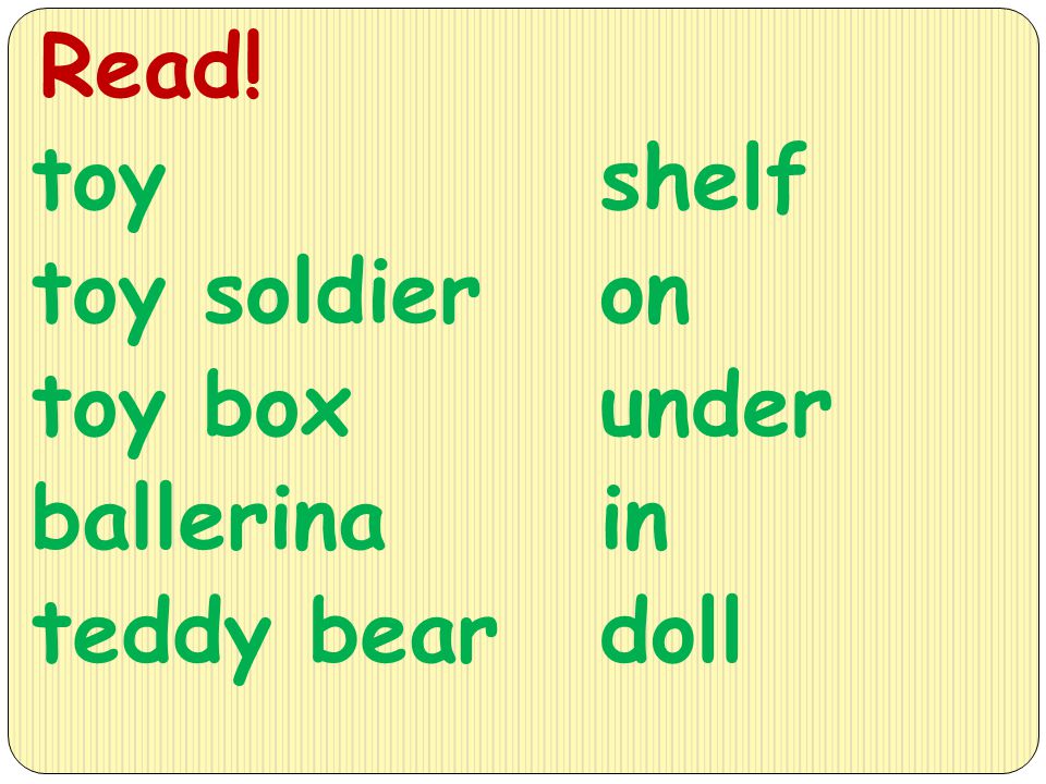 Read! toy toy soldier toy box ballerina teddy bear shelf on under in doll
