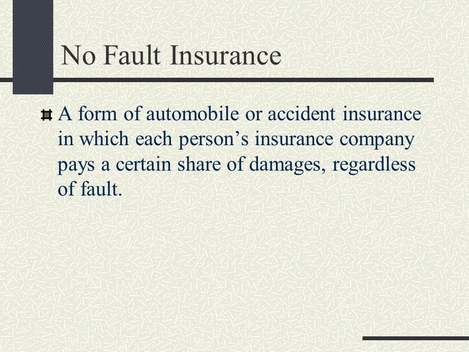 No Fault Insurance