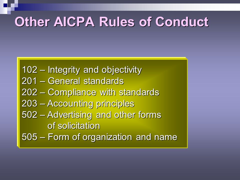 Other AICPA Rules of Conduct
