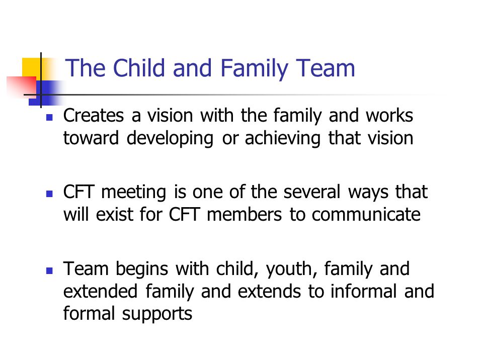 The Child and Family Team