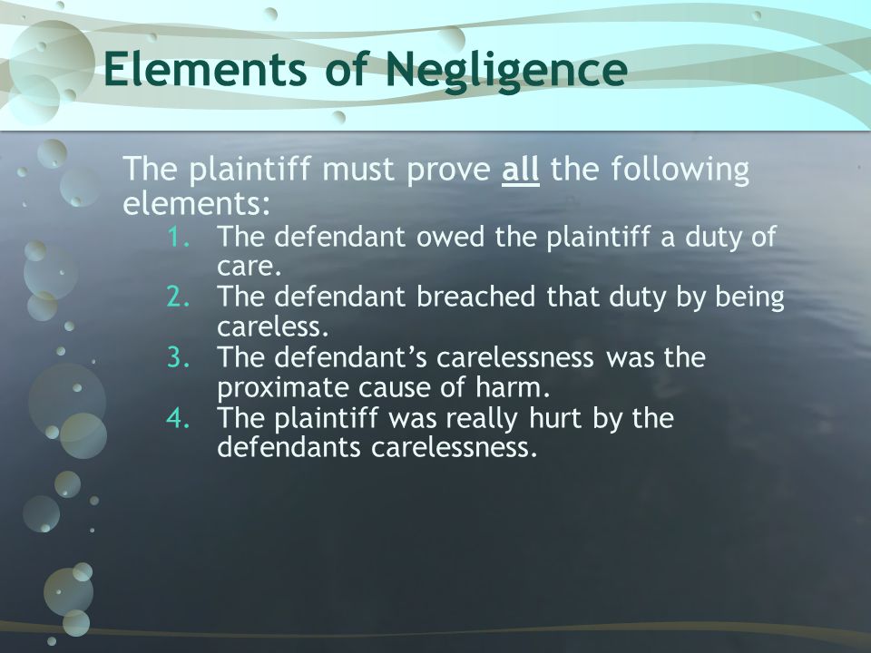 Elements of Negligence
