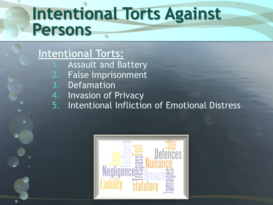 Intentional Torts Against Persons