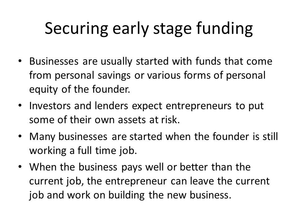 Securing early stage funding